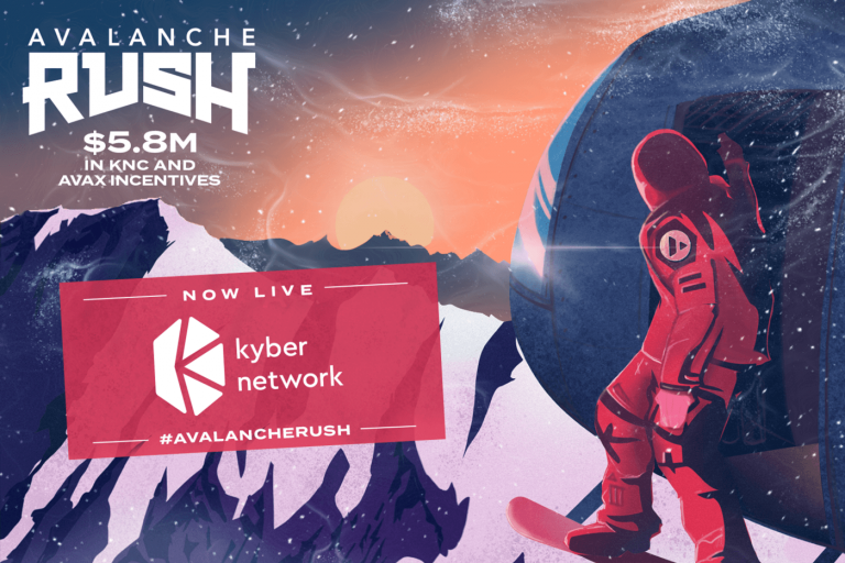 Kyber Network tham gia chương trình Avalanche Rush với 5 triệu đô được phân bổ