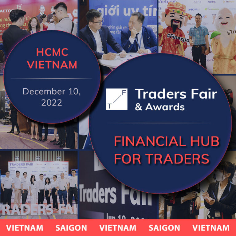 Vietnam Traders Fair 2022 – Sự kiện tài chính nổi bật cuối năm không thể bỏ lỡ