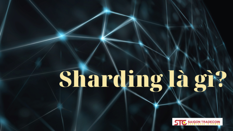 Sharding là gì?
