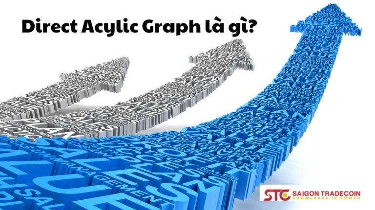 Direct Acylic Graph là gì?