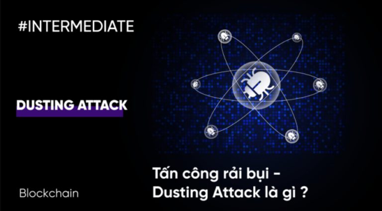 Tấn công rải bụi – Dusting Attack là gì?