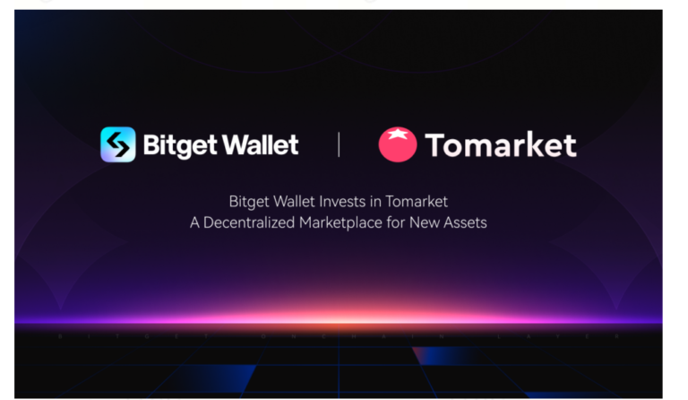 Bitget Wallet công bố đầu tư vào nền tảng giao dịch tài sản mới Tomarket.
