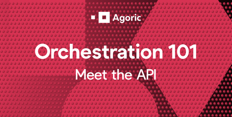 Orchestration 101 – Giới thiệu về API.