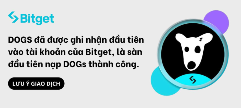 Bitget là sàn đầu tiên nạp DOGs thành công