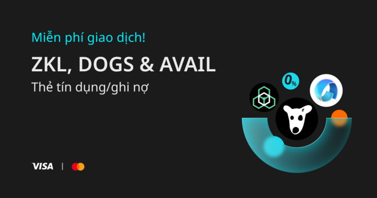 Mua ZKL, DOGS & AVAIL bằng thẻ tín dụng/thẻ ghi nợ miễn phí trên Bitget
