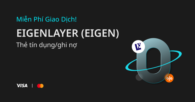 Mua EIGEN bằng thẻ tín dụng/thẻ ghi nợ miễn phí.