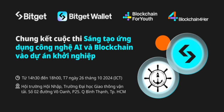 Bitget Đưa Sinh Viên Việt Chạm Tay Vào Tương Lai Công Nghệ với giải thưởng “Sáng tạo ứng dụng công nghệ AI và Blockchain vào dự án khởi nghiệp”