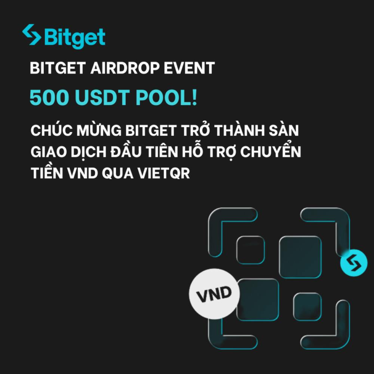 Chúc Mừng Bitget trở thành sàn giao dịch đầu tiên hỗ trợ chuyển tiền VND qua VietQR