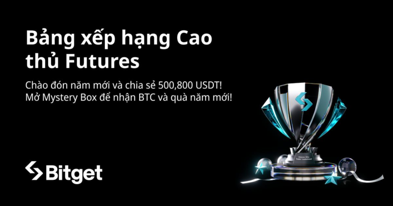 Bitget Bảng xếp hạng Cao thủ Futures – Chào đón năm mới và chia sẻ 500,800 USDT! Mở Mystery Box để nhận BTC và quà năm mới