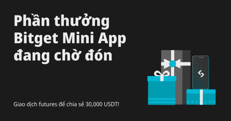 Phần thưởng Bitget Mini App đang chờ đón – giao dịch futures để chia sẻ 30,000 USDT