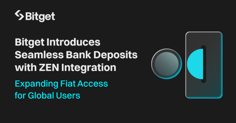 Bitget giới thiệu phương thức nạp qua ngân hàng thông qua tích hợp ZEN, hỗ trợ 11 loại tiền fiat