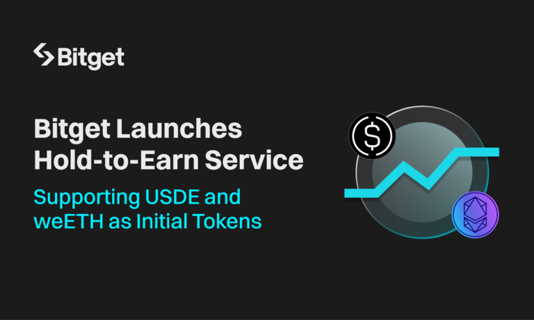 Bitget ra mắt dịch vụ Hold-to-Earn, hỗ trợ token USDE và weETH đầu tiên