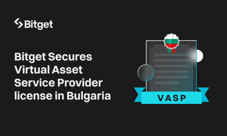 Bitget nhận giấy phép Nhà cung cấp Dịch vụ Tài sản ảo tại Bulgaria, phù hợp với kế hoạch mở rộng ở EU 