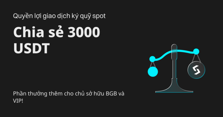 Mở Mystery Box trên Bitget, chia sẻ 3000 USDT và nhân đôi phần thưởng VIP!