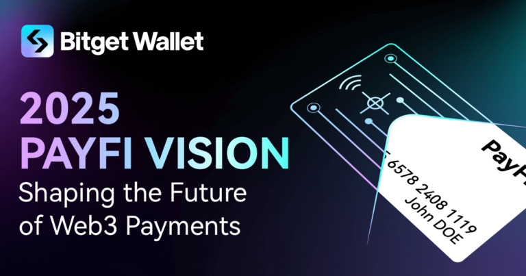 Định Hình Tương Lai Thanh Toán Web3: Tầm Nhìn PayFi 2025 Của Bitget Wallet
