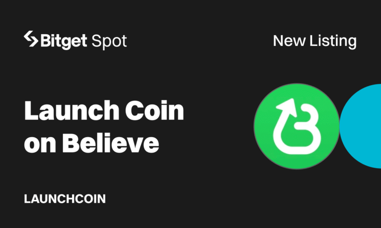 Bitget niêm yết LaunchCoin (LAUNCHCOIN) của ứng dụng Believe trên thị trường spot