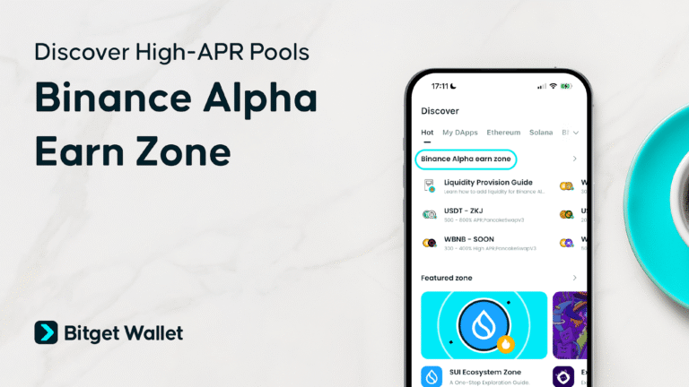 Bitget Wallet giới thiệu Binance Alpha Earn Zone nhằm tối đa hóa phần thưởng thanh khoản